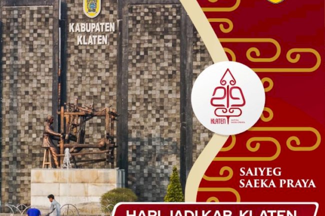 Selamat Hari Jadi Ke-219 Kabupaten Klaten