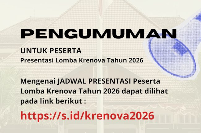 PENGUMUMAN PRESENTASI LOMBA KRENOVA TAHUN 2026
